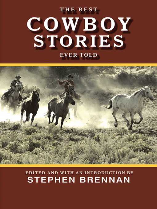 Cover image for The Best Cowboy Stories Ever Told